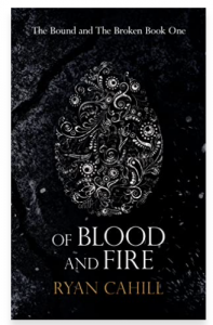 Of blood and Fire